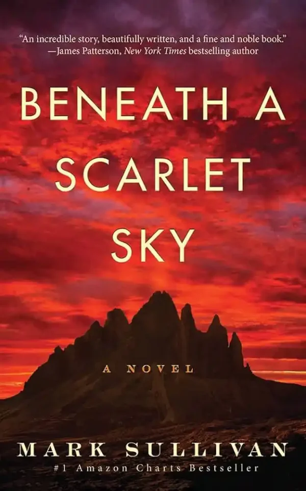 "Beneath a Scarlet Sky" by Mark Sullivan