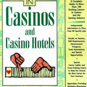 “Career Opportunities in Casinos and Casino-Hotels”